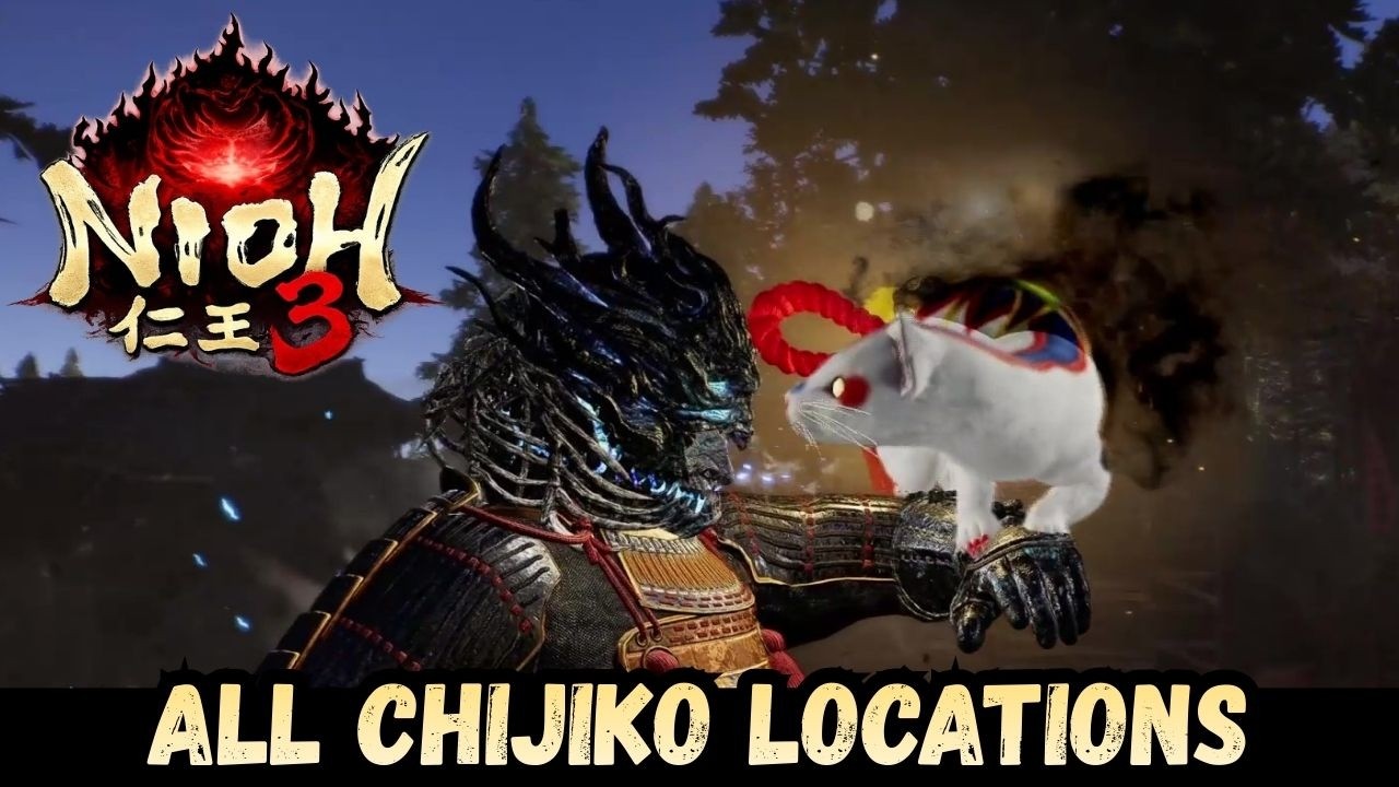 Nioh 3: All 13 Chijiko Locations (1864 CE - Bakumatsu)