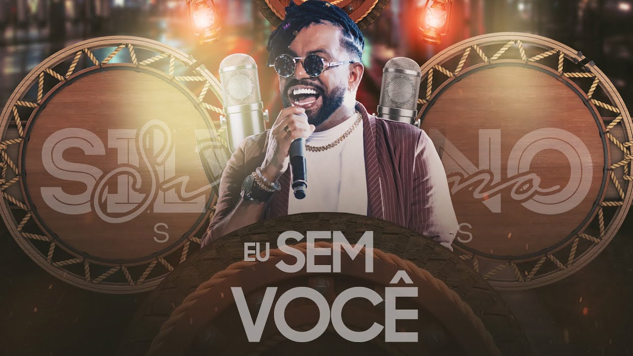 SILVANNO SALLES - EU SEM VOC&Ecirc;