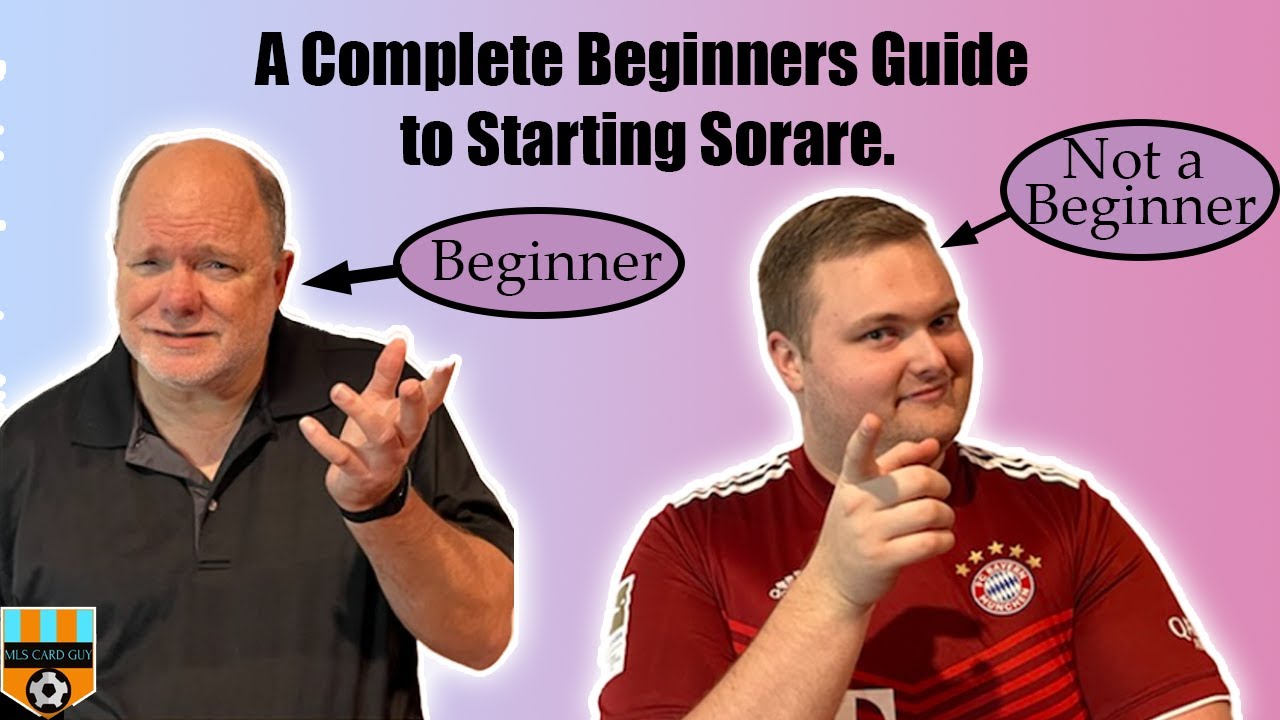 A Complete Beginners Guide to Starting Sorare