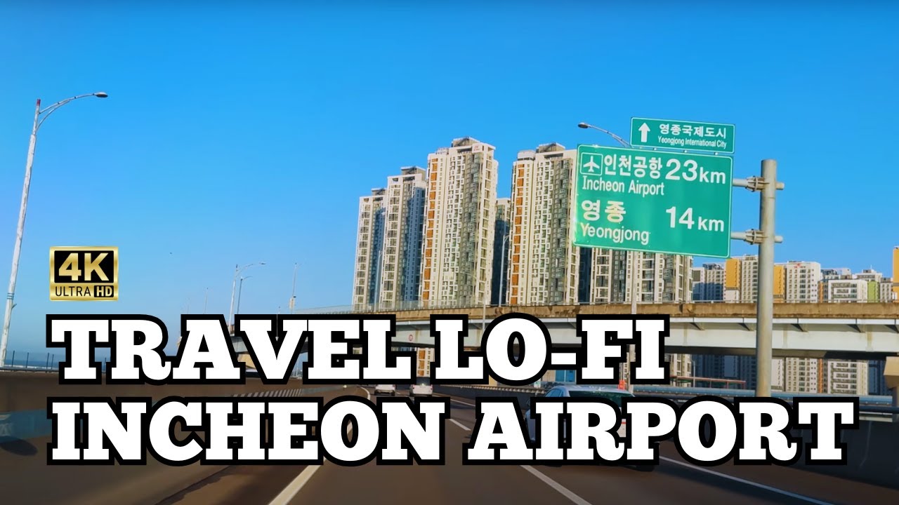 [4k] Sunny Day Drive in Incheon Airport, Korea I Calm #lofi  Jazz Music for #study, #workand #relax