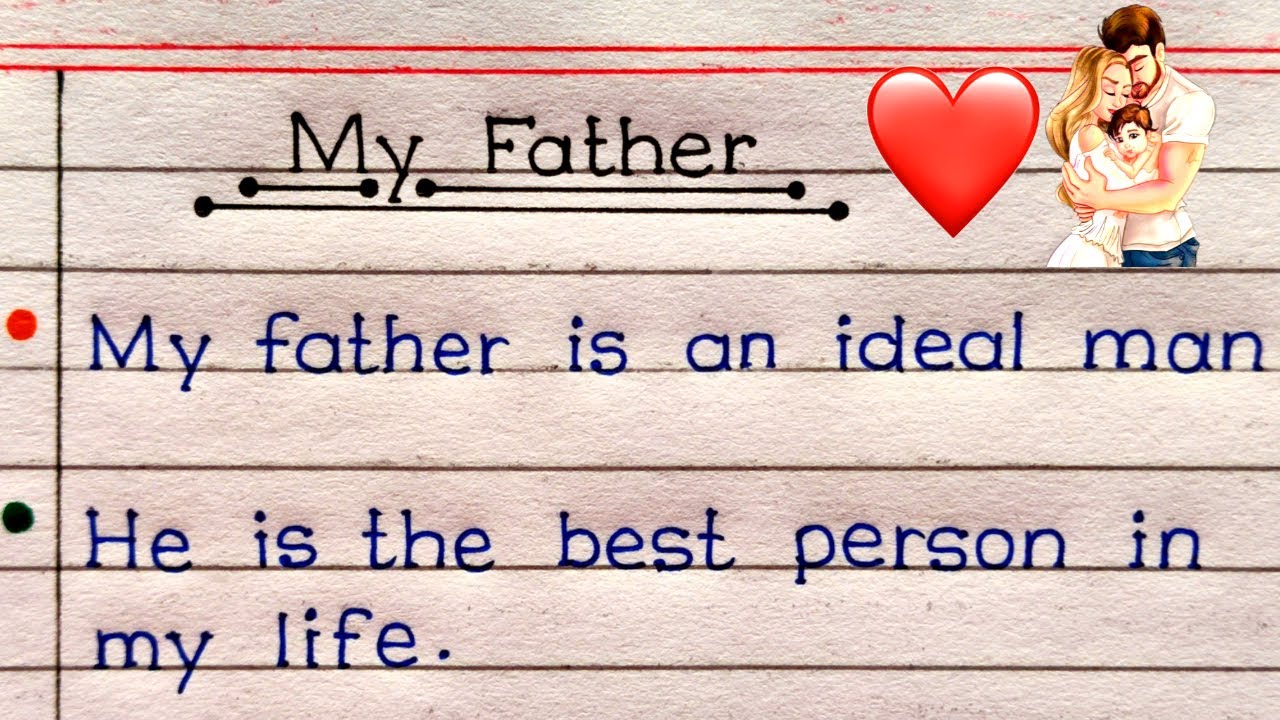 10 Lines On My Father In English | Essay On My Father In English | My Father Essay 10 Lines |