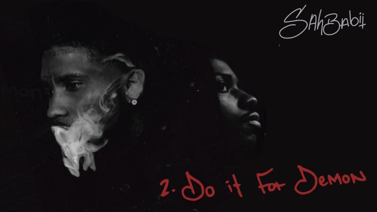 SahBabii - Do It For Demon (Official Lyric Video)