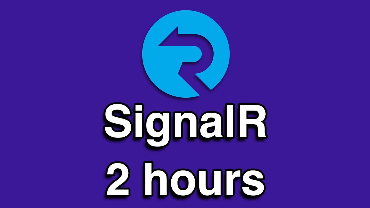 SignalR All-in-One Quick Start Tutorial Series (2 HOURS!)