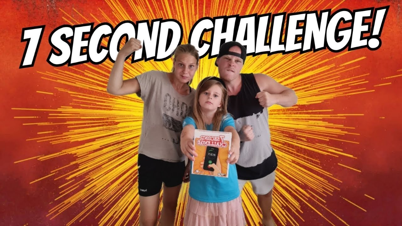 7 SECOND CHALLENGE!