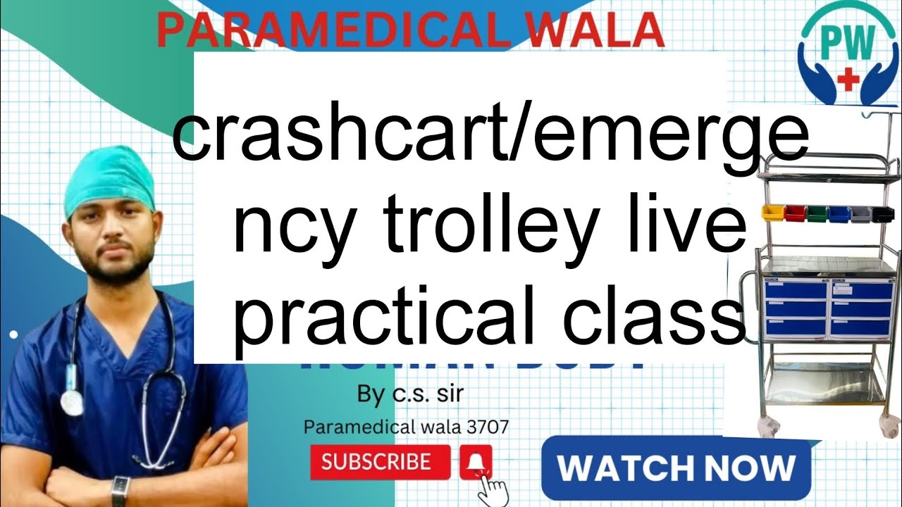 crash cart live practical class by cs sir @paramedicalwala