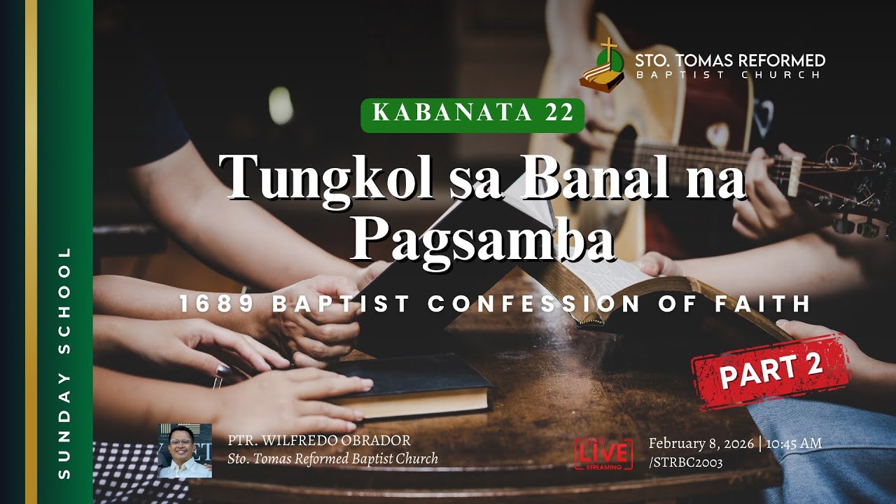 Tungkol sa Banal ng Pagsamba P2 | Sunday School