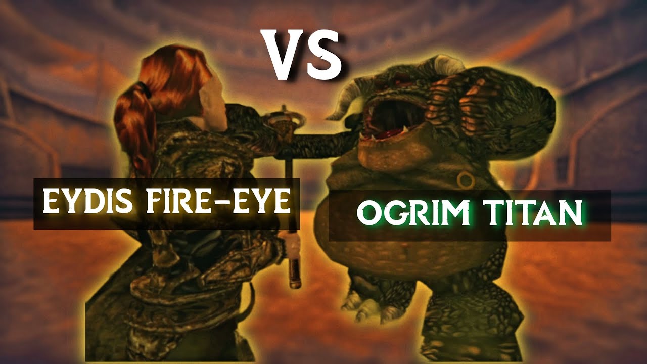 Vivec Arena Fights 4 | Ogrim Titan vs Eydis Fire Eye