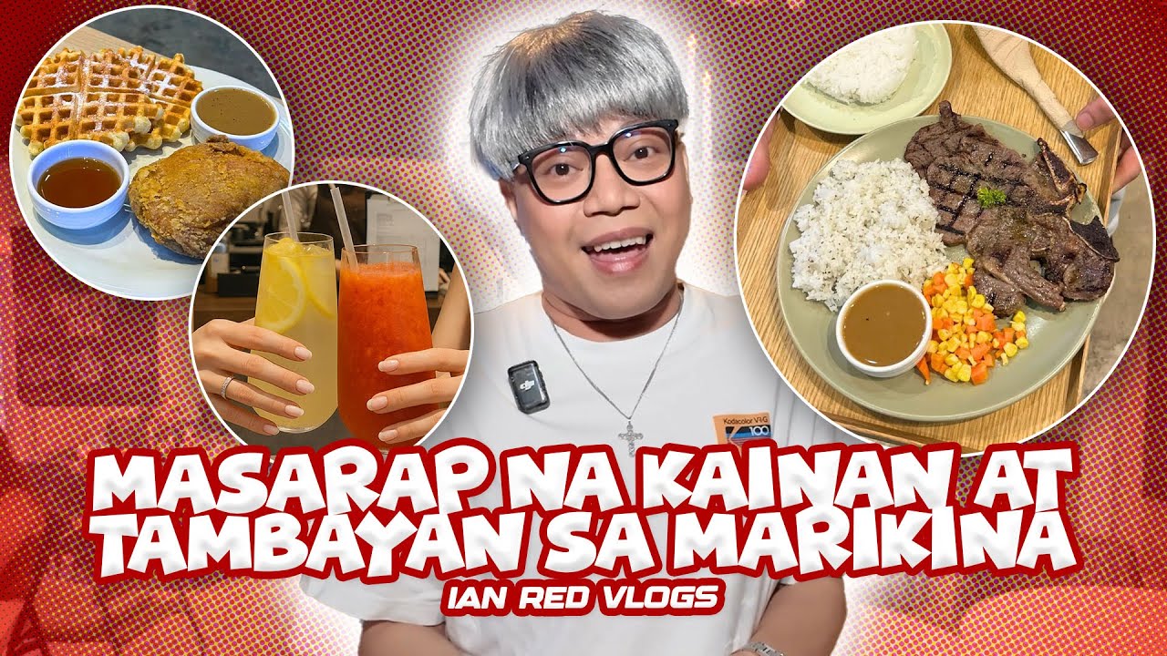 MASARAP NA KAINAN AT TAMBAYAN SA MARIKINA | Ian Red Vlogs