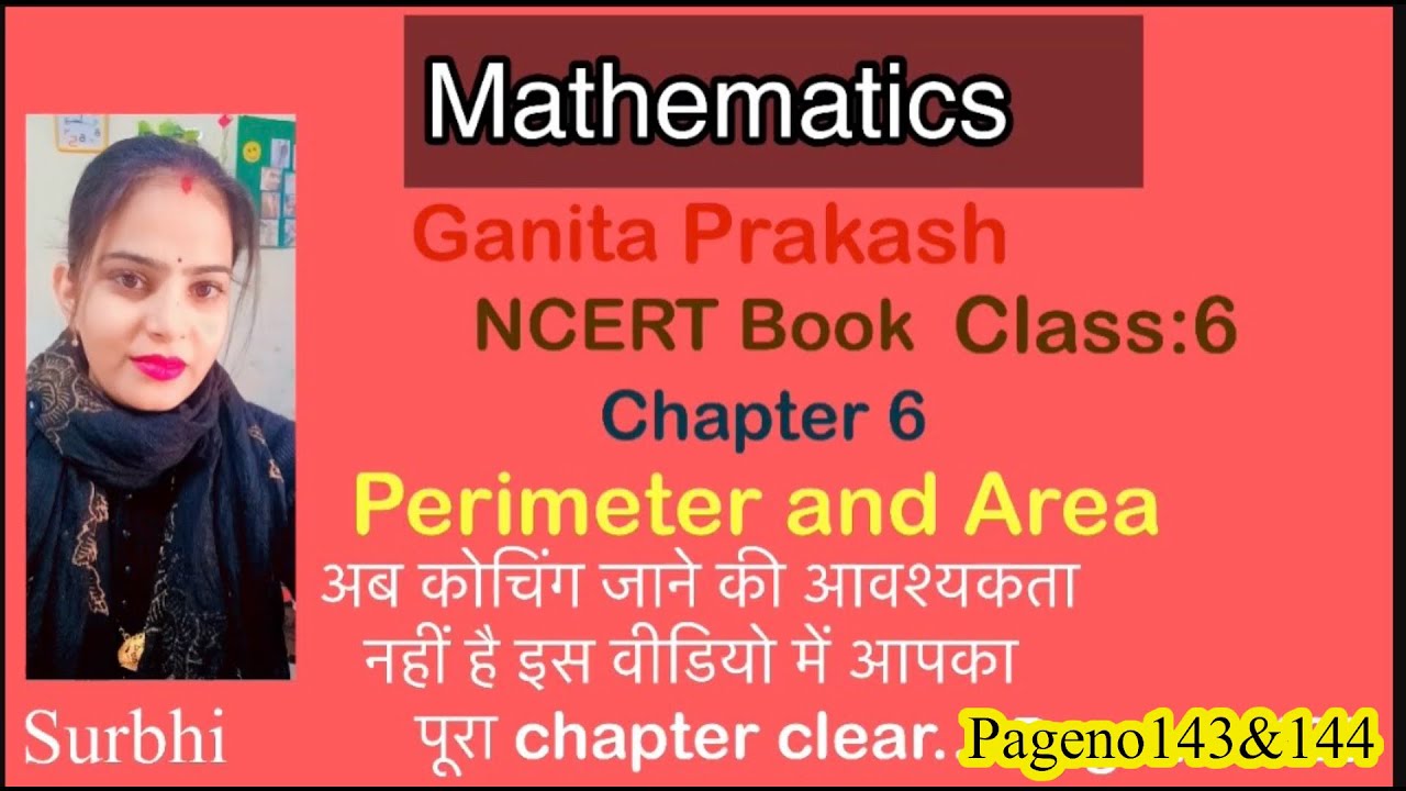 Class 6 NCERT Book ganita Prakash ch:6 perimeter and area pageno 143&144 