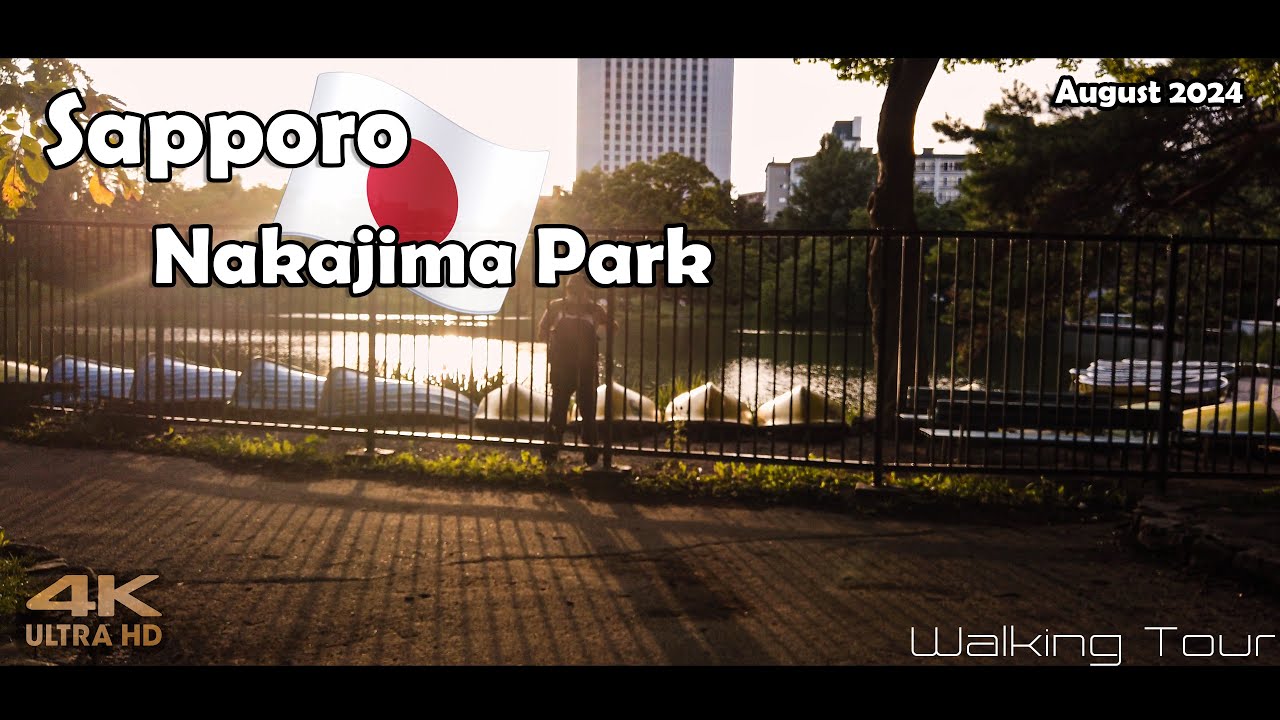 Walking Tour: Nakajima Park and Sapporo [4K/60FPS]