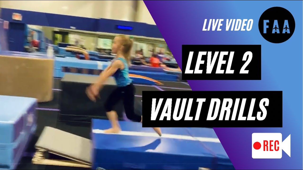 Level 2 Vault Drills