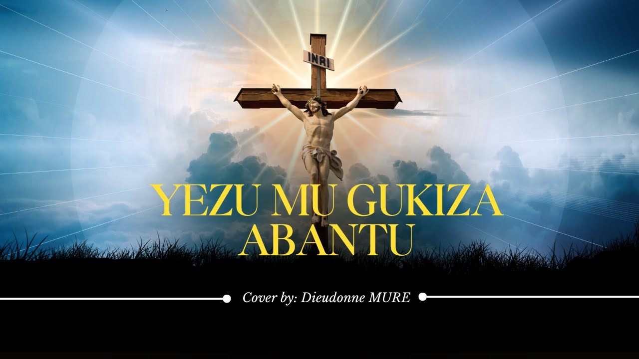 YEZU MU GUKIZA ABANTU (Lord of Mercy and Compassion) | Indirimbo z'igisibo | Dieudonne MURE