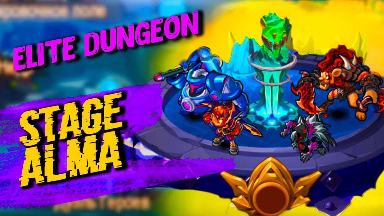 Magic Rush Heroes | Elite Dungeon Stage Alma | Элитное Подземелье Этап Алма