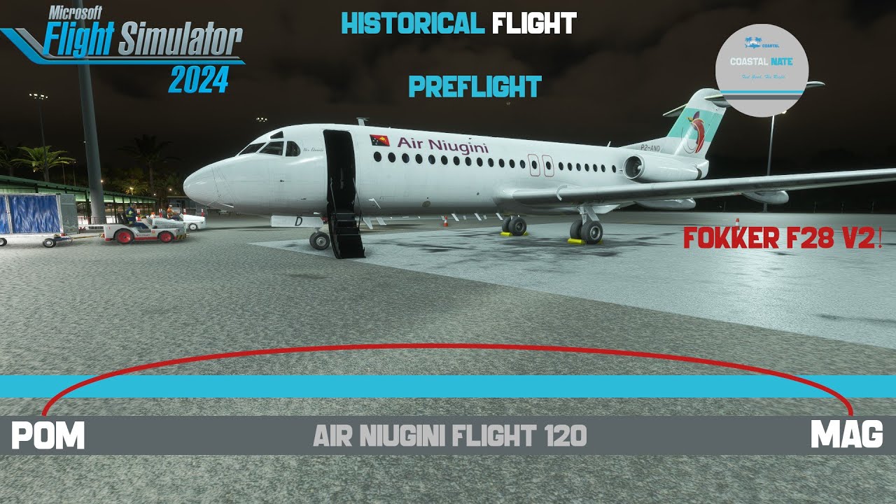Historical Flight | Just Flight Fokker F28 V2 | Air Niugini | Jungle hopping with RNAV | Setup