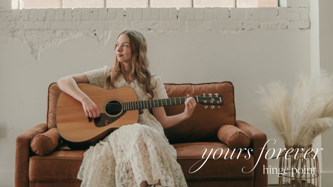 Hinge Point - Yours Forever (Official Music Video)