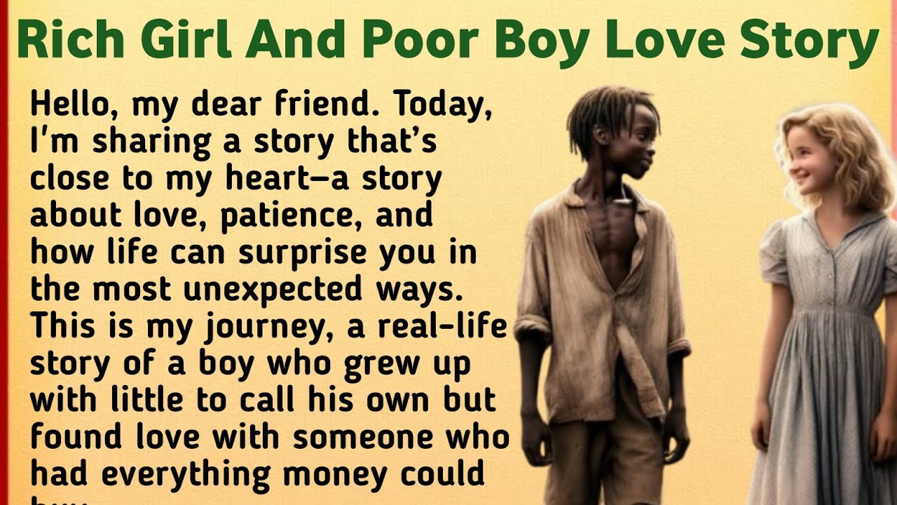 Rich Girl and Poor Boy Love Story | Easy English Listening ✅ Beginner English Story ✅