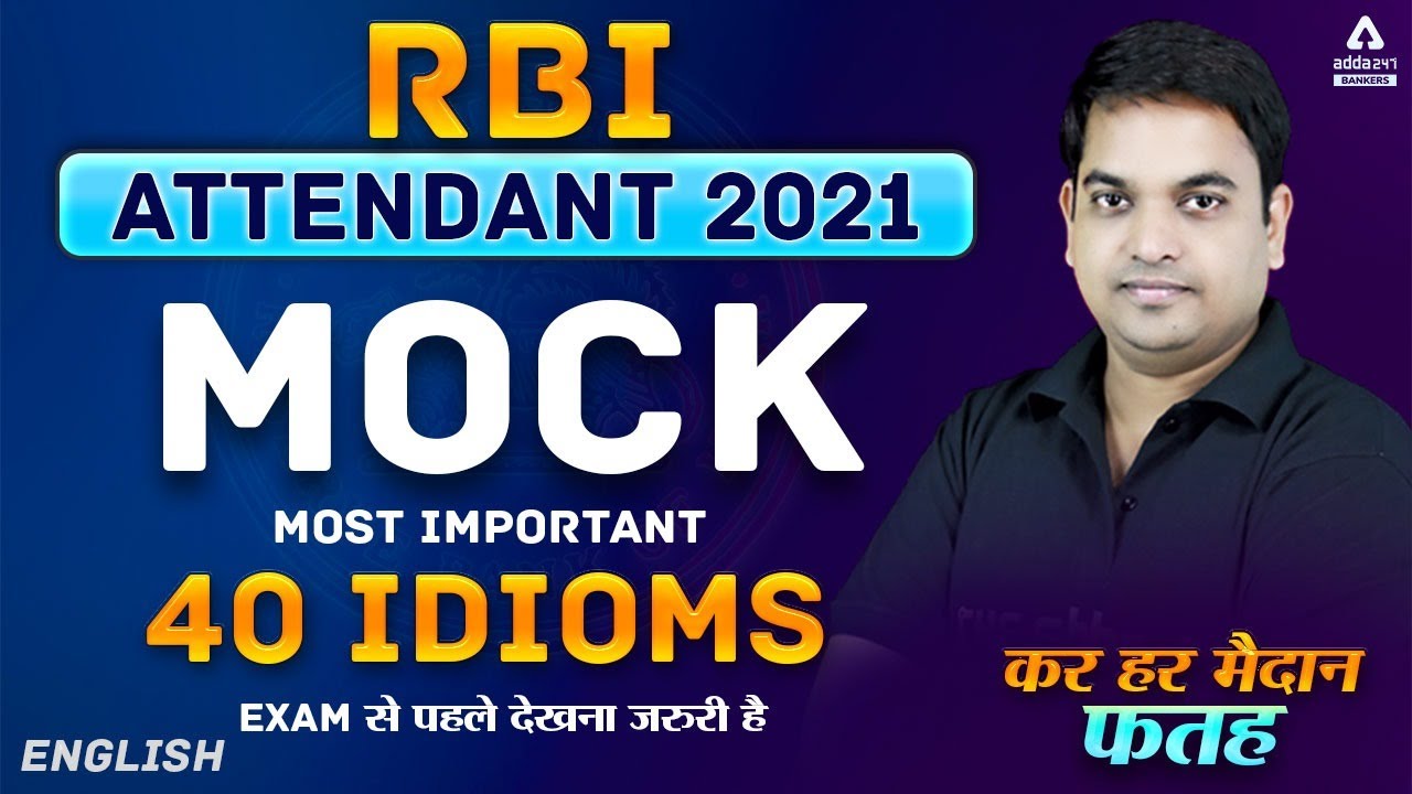 RBI Office Attendant 2021 | English | Most Important 40 Idioms | Adda247