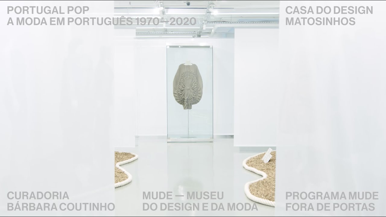 Portugal Pop. A Moda em Portugu&ecirc;s 1970 2020