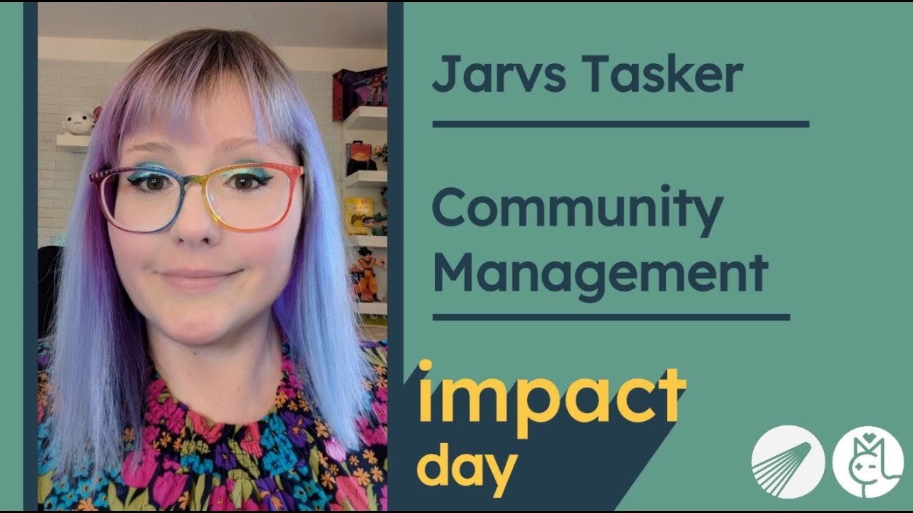 Impact Day 2025 - Jarvs Tasker - Community Management