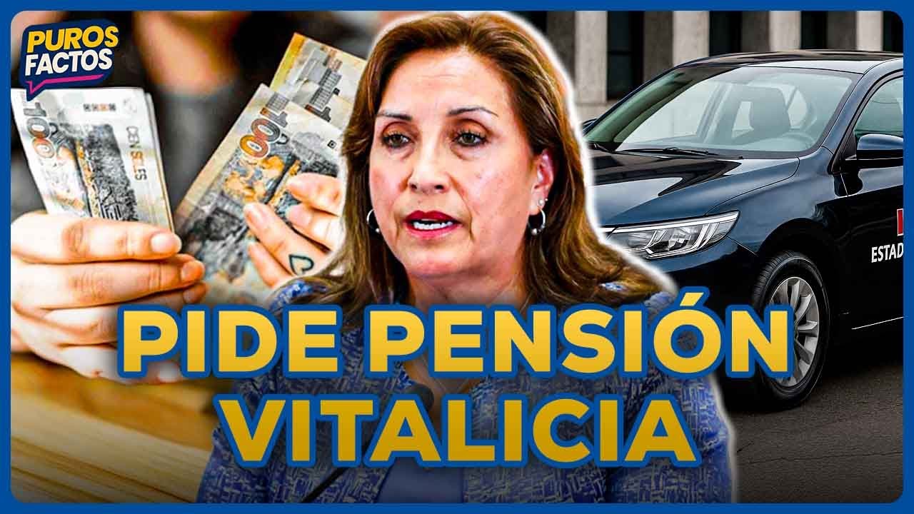 Dina Boluarte solicit&oacute; al congreso beneficios por ser expresidenta | SEGMENTO #PurosFactos