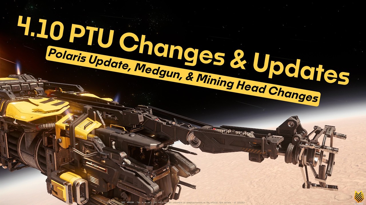 4.10 PTU Changes & Updates: Polaris Update, Medgun & Mining Head Changes | Star Citizen 4.10 PTU