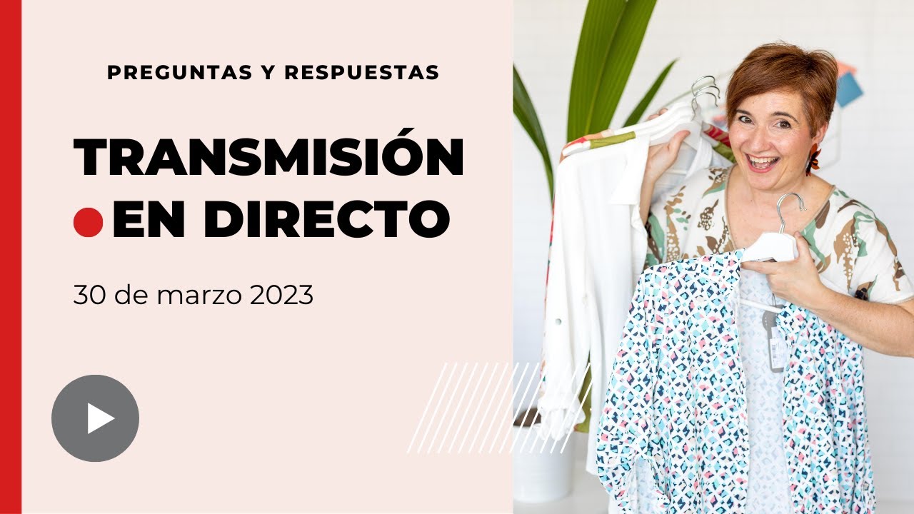 🔴 EN DIRECTO!!  Preguntas y Respuestas de marzo | Asesoría de imagen personal