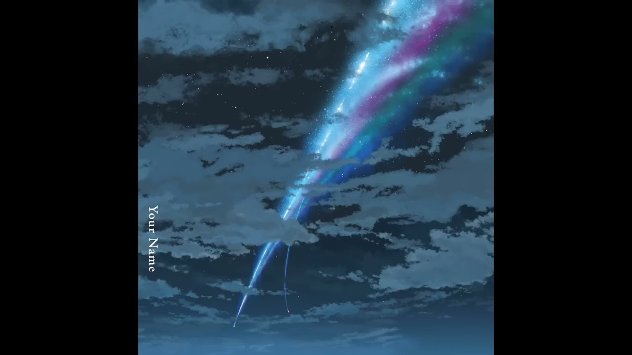 RADWIMPS - Sparkle - movie ver. (instrumental)