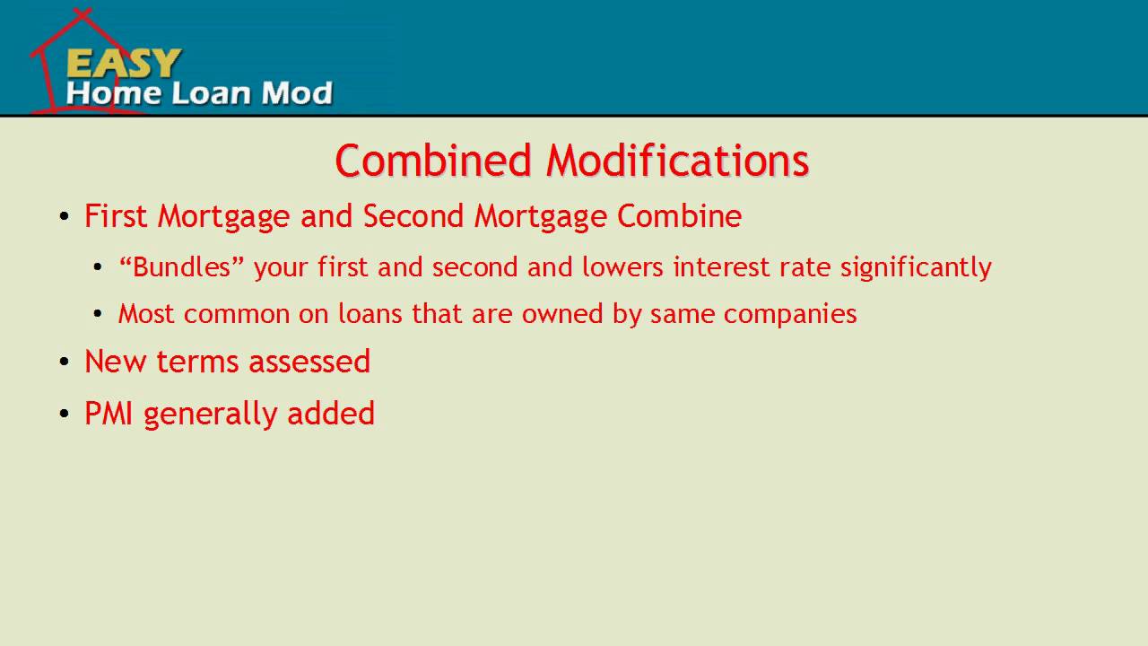 What happens to a second mortgage in a loan modification?