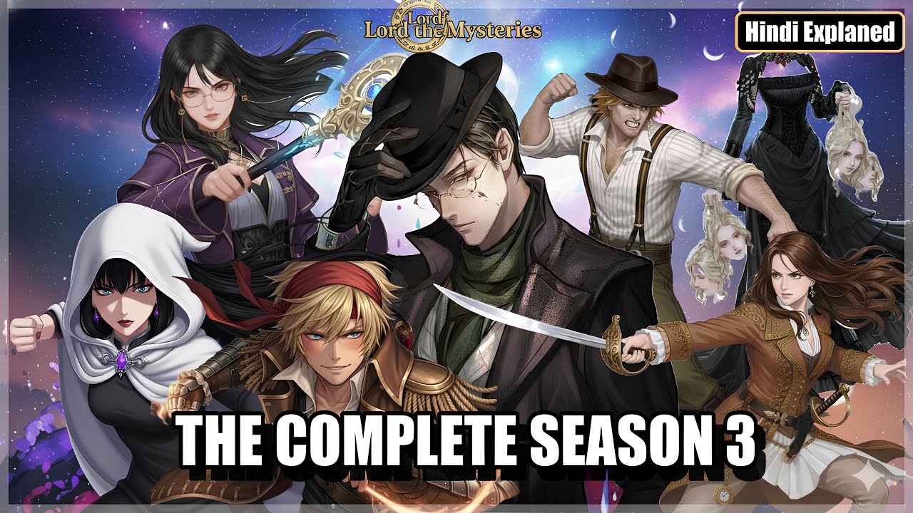 Complete Lord of the Mysteries Season 3 Explained in Hindi | Gehrman Sparrows Journey Across the Sea