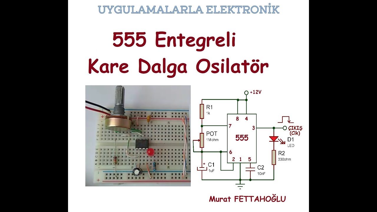 555 Entegreli Kare Dalga Osilatör