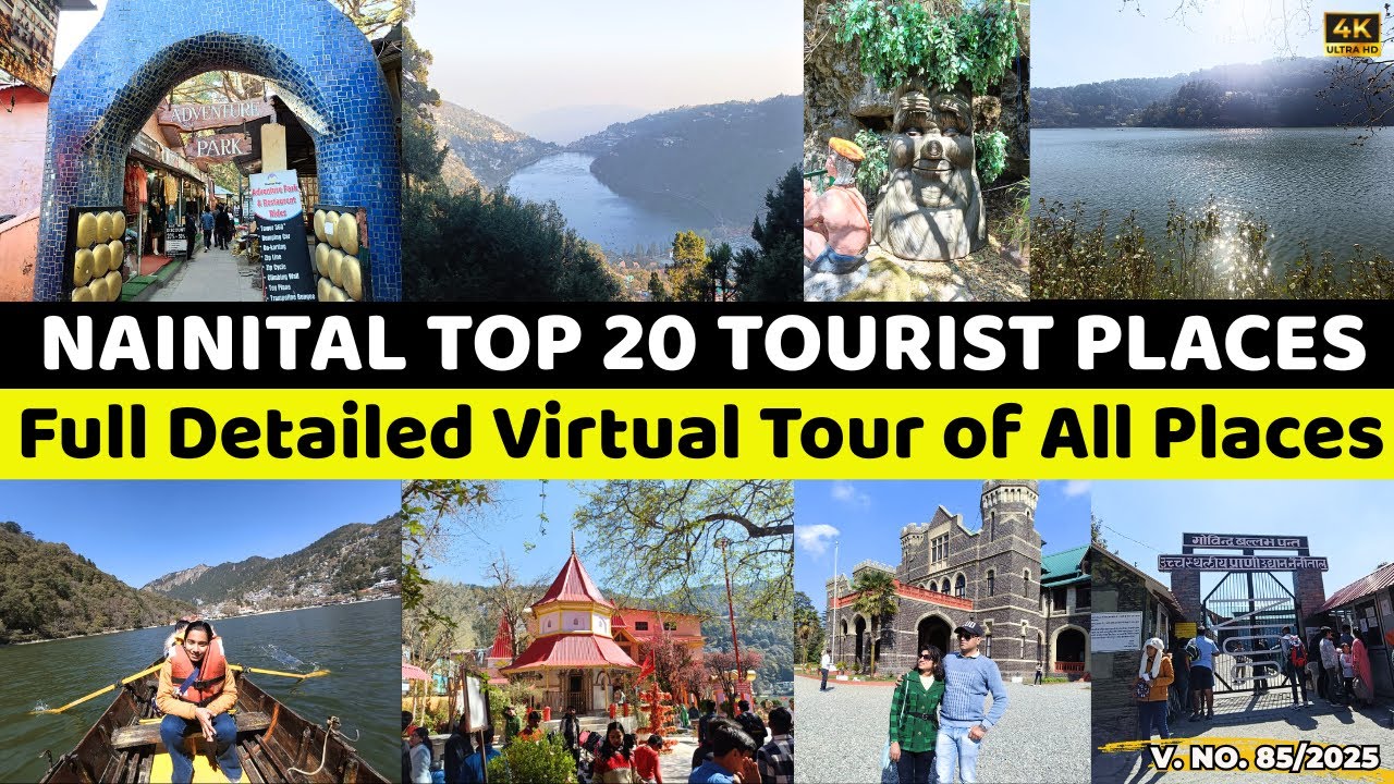 Nainital Tourist Places | Top 20 Places To Visit In Nainital | Nainital Travel Guide | Uttarakhand