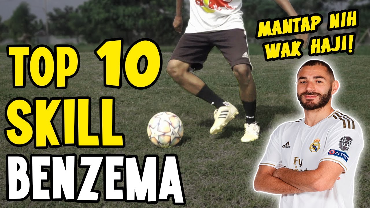 10 SKILL KARIM BENZEMA | TRIK MUDAH BUAT MELEWATI LAWAN! | TUTORIAL