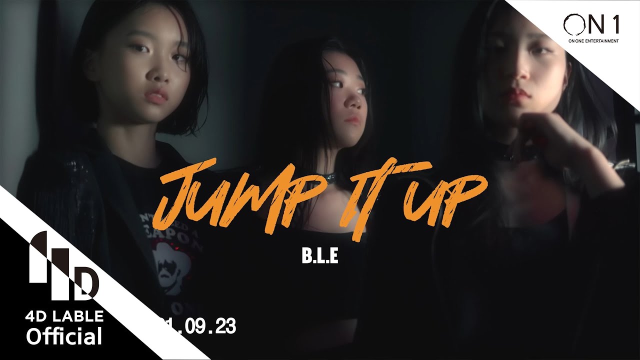 [4D Lable] BLE(비엘리) - Jump it up / Official MV / 4D Lable Artist