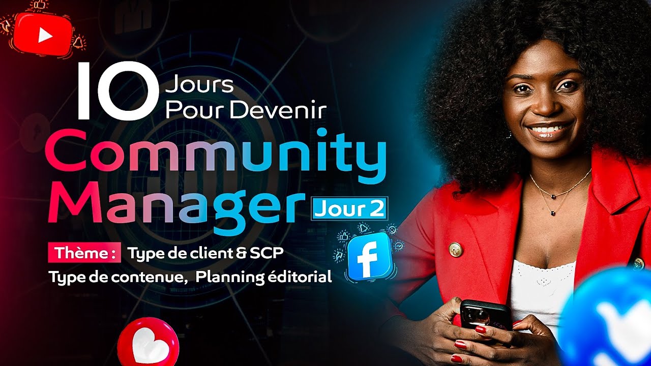 👩🏾‍🏫 FORMATION COMPLÈTE EN COMMUNITY MANAGEMENT | JOUR 02