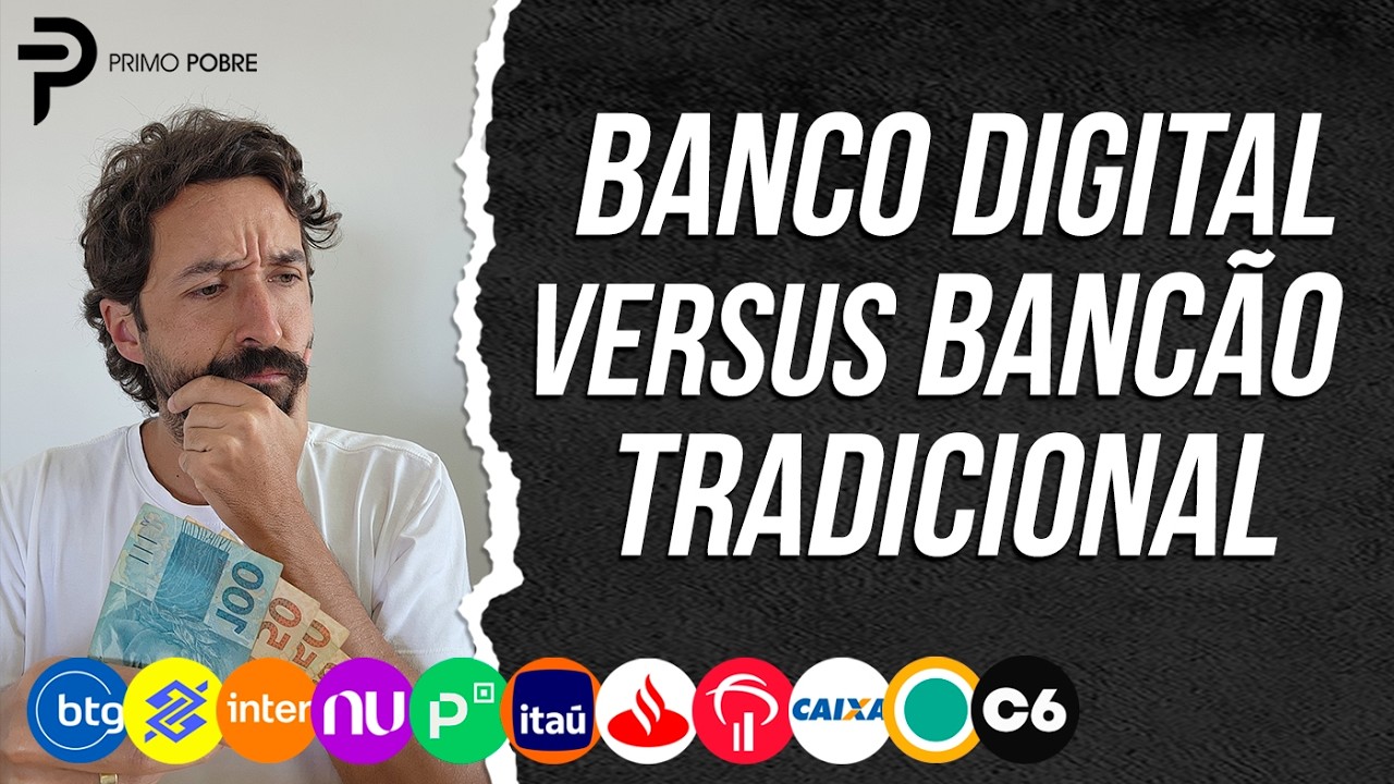 Quando &eacute; MELHOR um BANC&Atilde;O ou BANCO DIGITAL?
