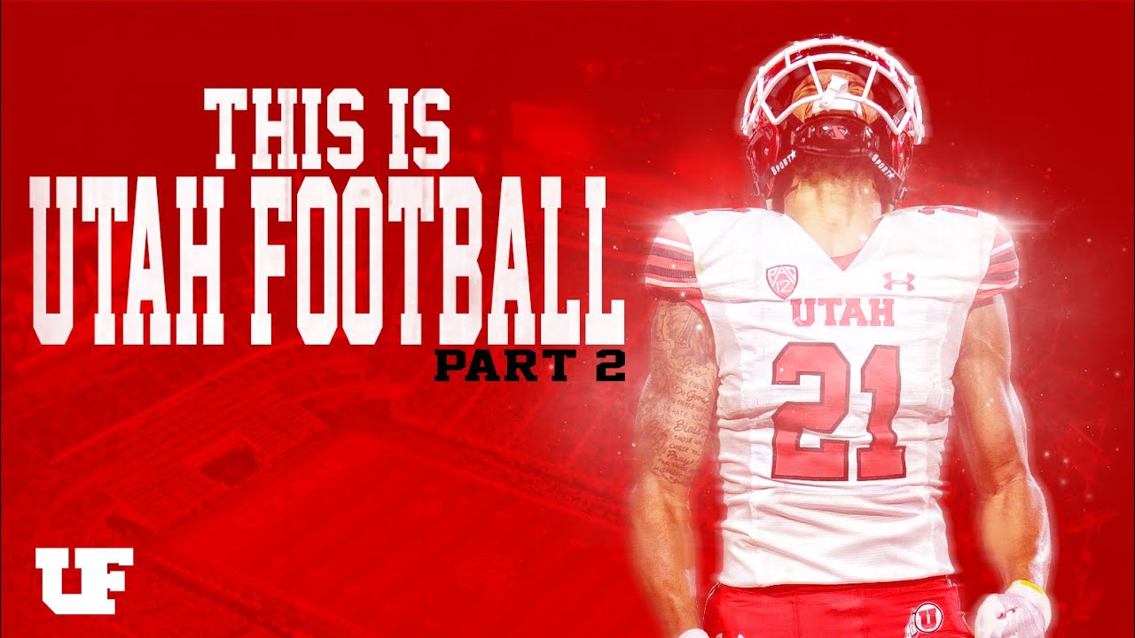 THIS IS UTAH FOOTBALL HYPE VIDEO