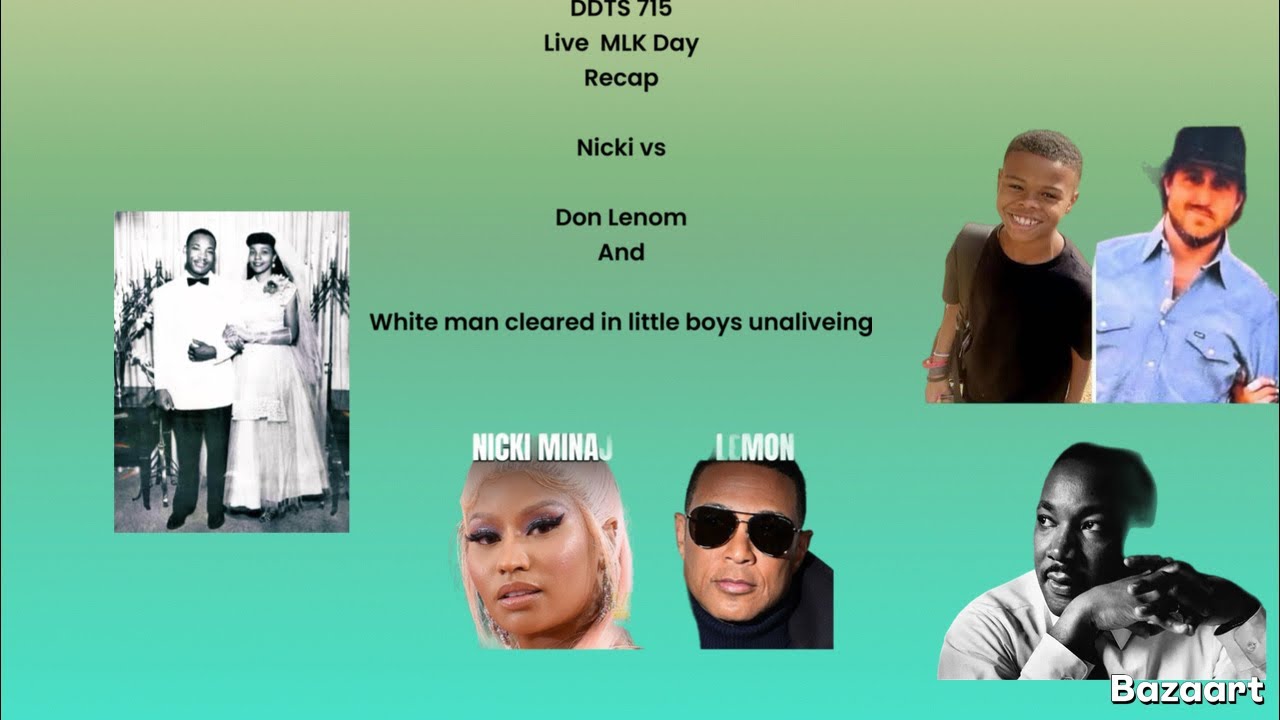 DDTS 715 Live MlK Recap Nicki vs Don Lenom  Mississippi fails a little black kid in unaliveing