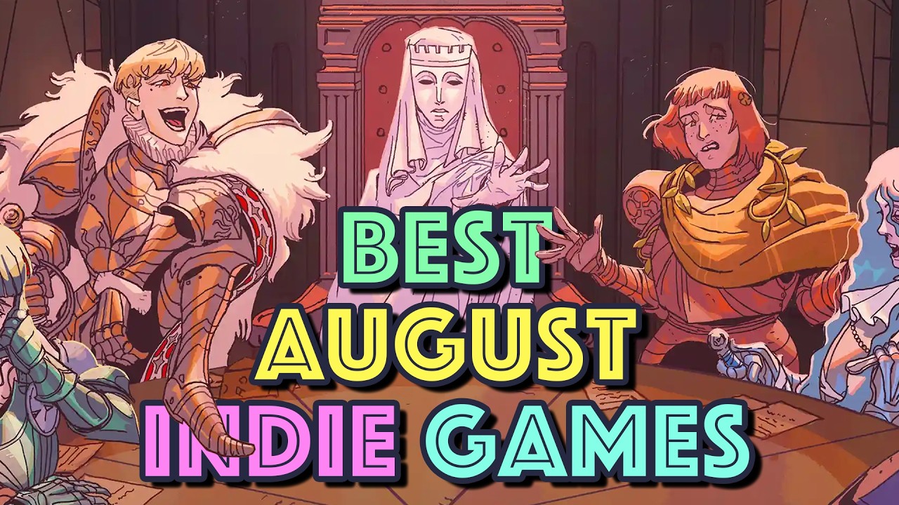 The Indie Game Guide To August 2026