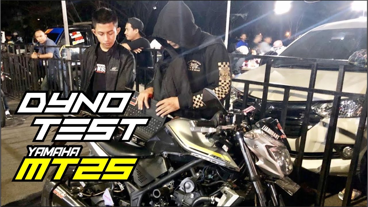Dyno Test MT25 | @stevanaditya