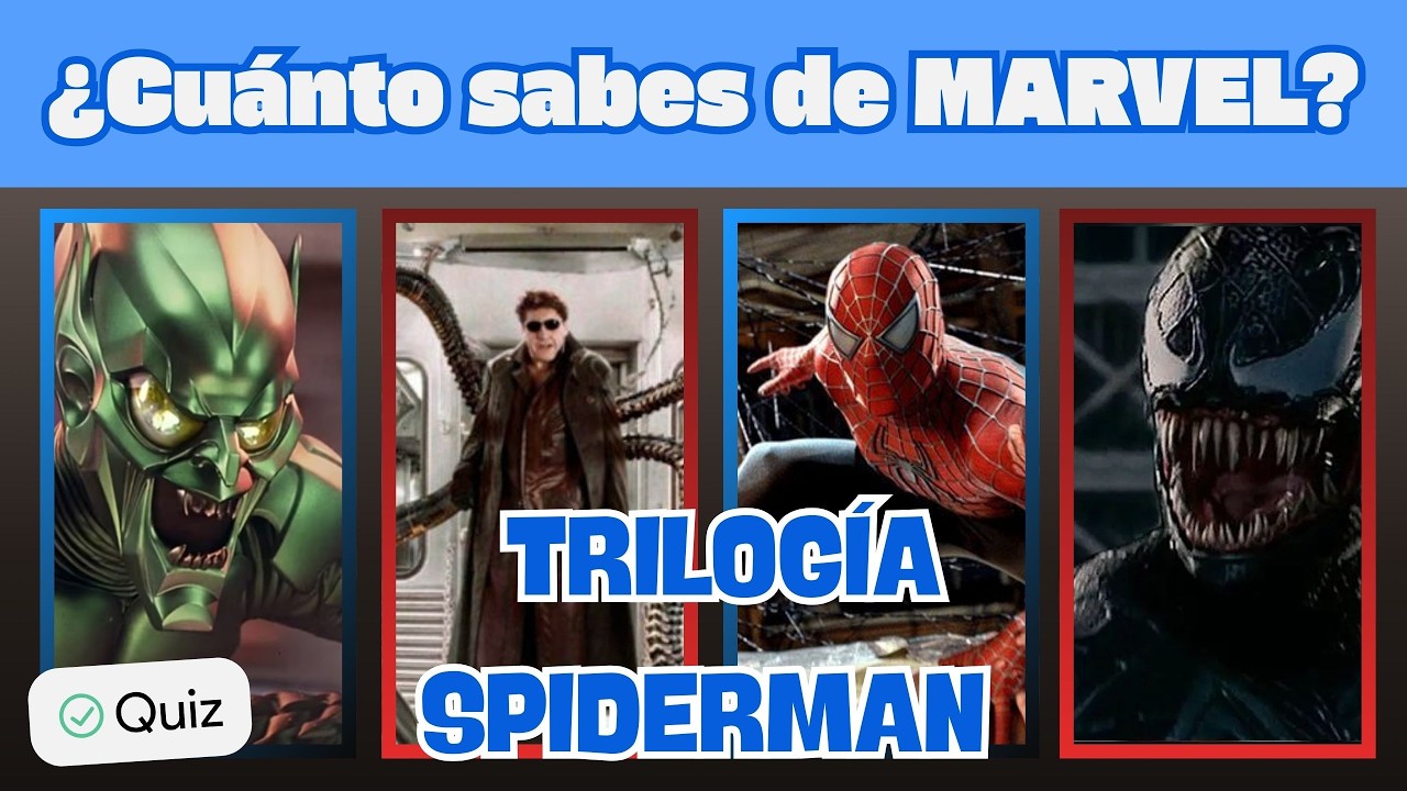 ¿CUÁNTO SABES de SPIDERMAN? Demuéstralo en este QUIZ I MARVEL QUIZ