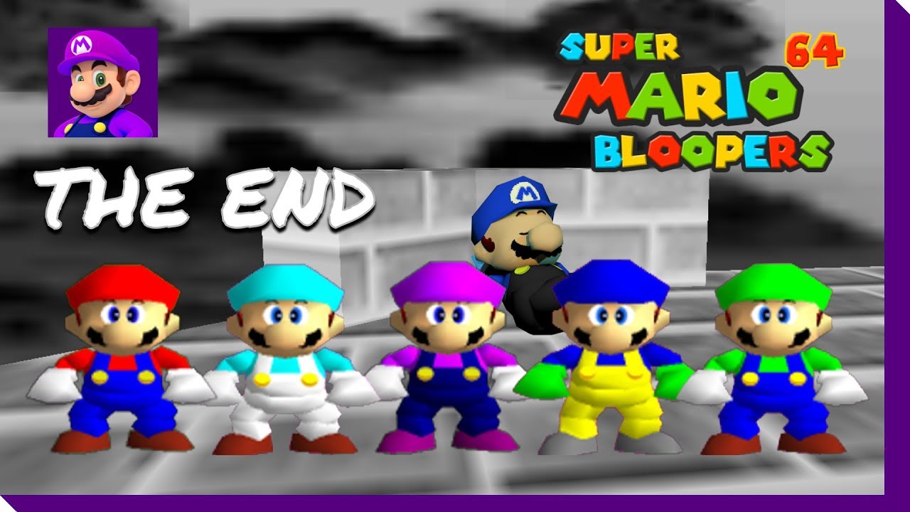 THE END - Episode 9 - Super Mario 64 Bloopers S1