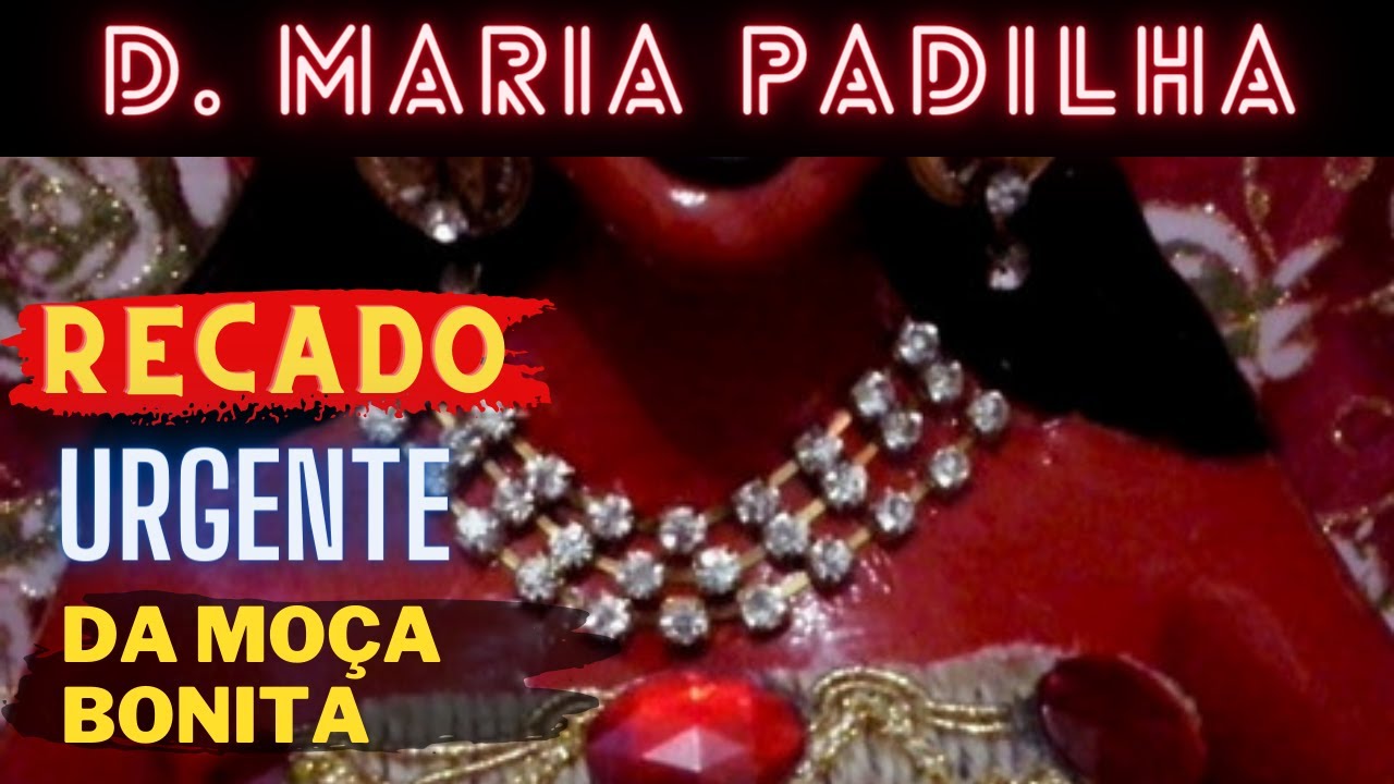 D. MARIA PADILHA TEM REVELAÇÕES FORTES PARA DIZER HOJE ((URGENTE))