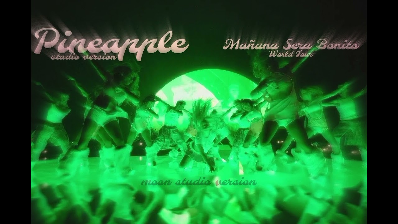 Karol G - Pineapple (Intro + Break Dance) | Mañana Sera Bonito World [Europe Ver.] Studio Version