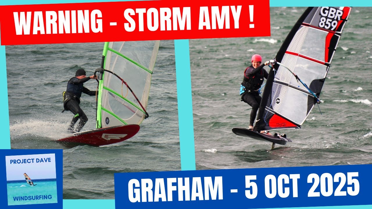 Windsurfing & Foiling at Grafham Water, Storm Amy, 5th October 2025