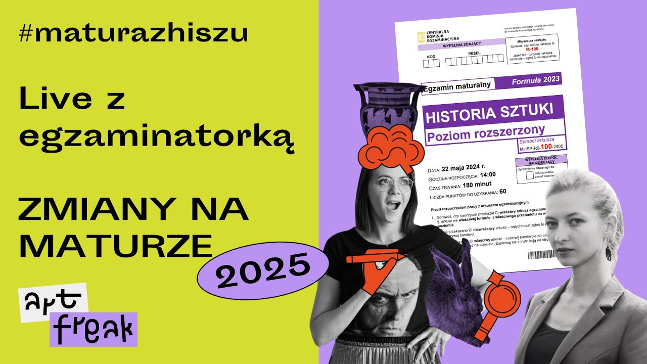 Live z Egzaminatorką - ZMIANY NA MATURZE Z HISTORII SZTUKI 2025!