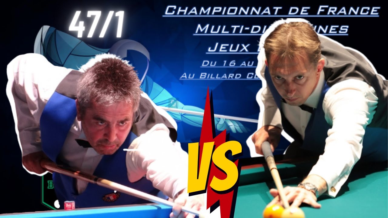Match billard - Cadre 47/1 Bernard VILLIERS vs Johann PETIT