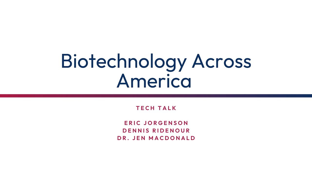 Biotechnology Across America
