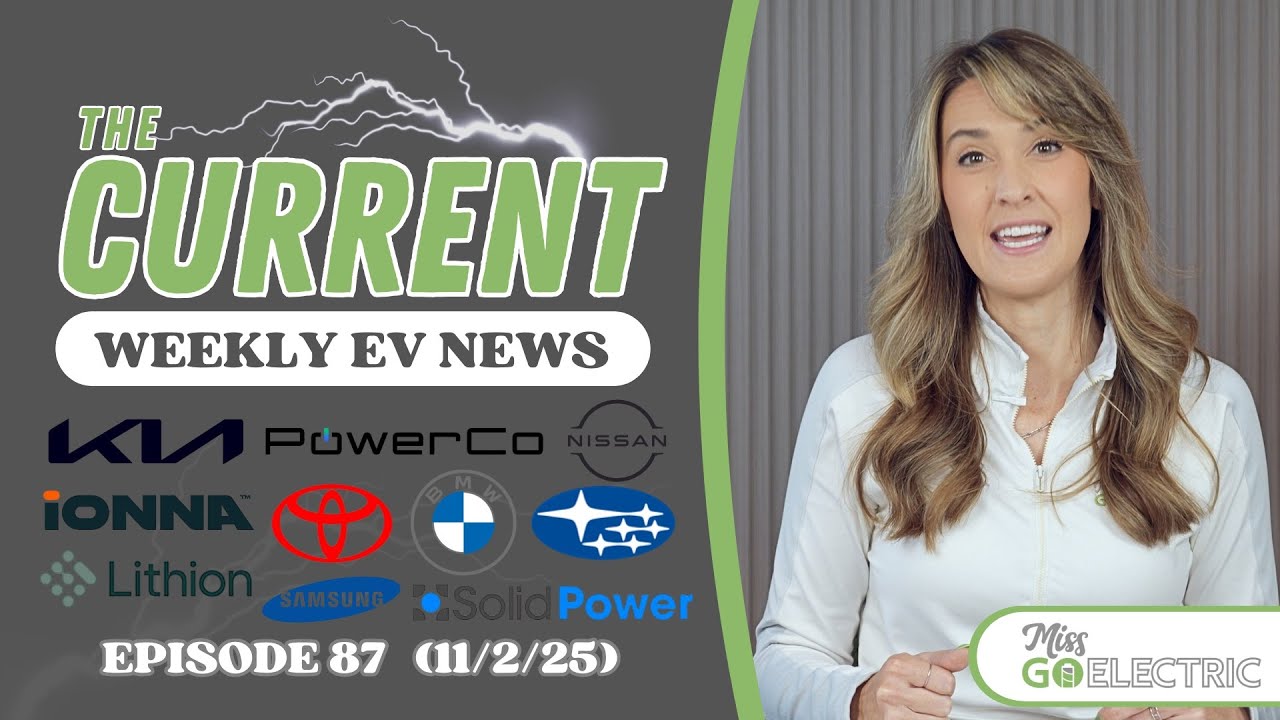 The Current: Weekly EV News, выпуск №87, 2 ноября 2025 г.
