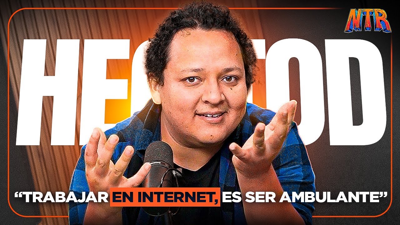 HECTOD LO CUENTA TODO | NTR