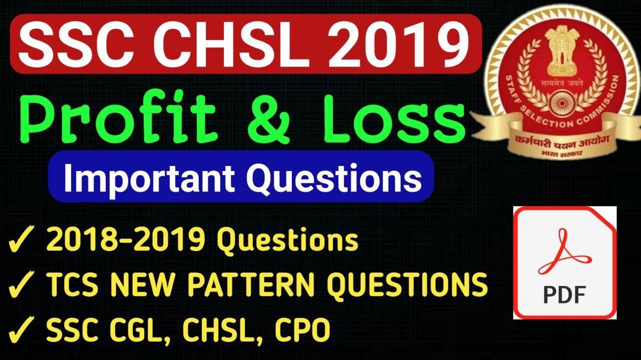 SSC CHSL 2019 | Profit & Loss Important Questions | (2018 -2019) All TCS NEW Imortant questions |